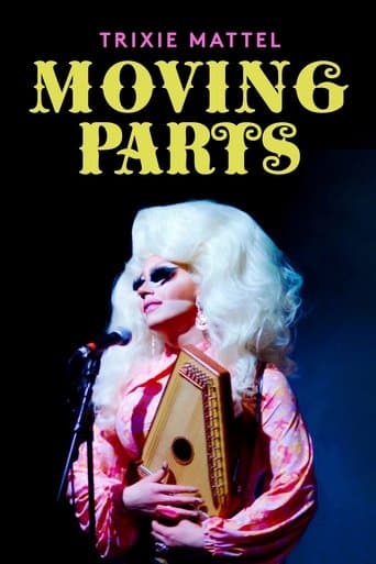 Movie poster for Trixie Mattel: Moving Parts