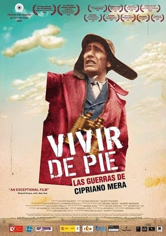 Movie poster for Vivir de pie. Las guerras de Cipriano Mera