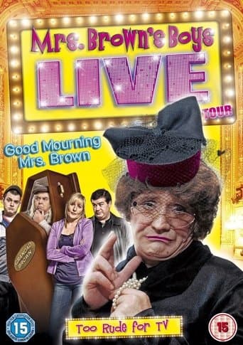 Movie poster for Mrs. Brown's Boys Live Tour: Good Mourning Mrs. Brown