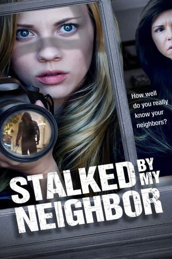 Movie poster for Stalked by My Neighbor