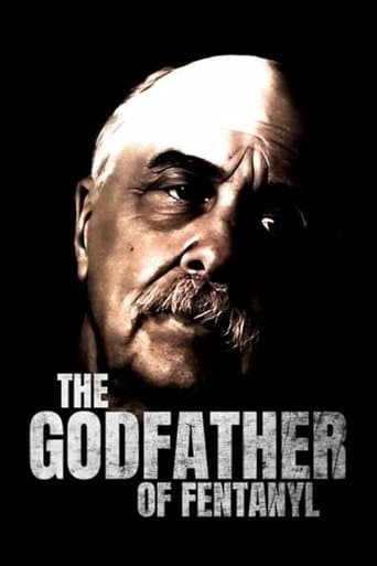 Movie poster for The Godfather of Fentanyl