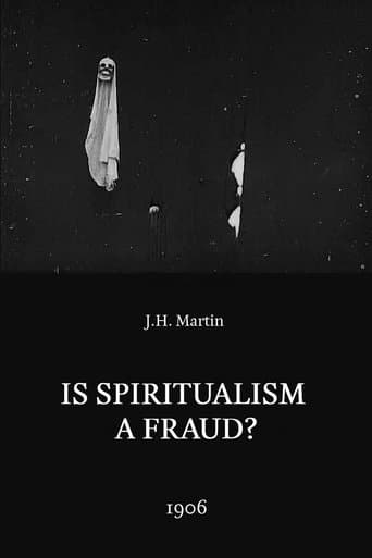 Movie poster for Is Spiritualism a Fraud?: The Medium Exposed