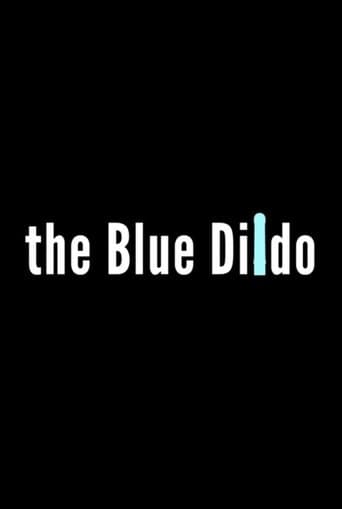 Movie poster for The Blue Dildo