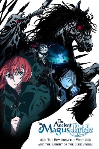 Movie poster for The Ancient Magus' Bride: The Boy from the West and the Knight of the Blue Storm