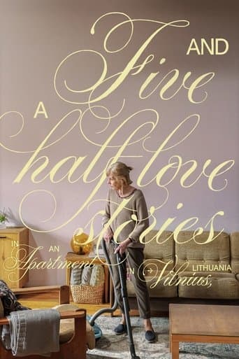 Movie poster for Five and a Half Love Stories in an Apartment in Vilnius, Lithuania