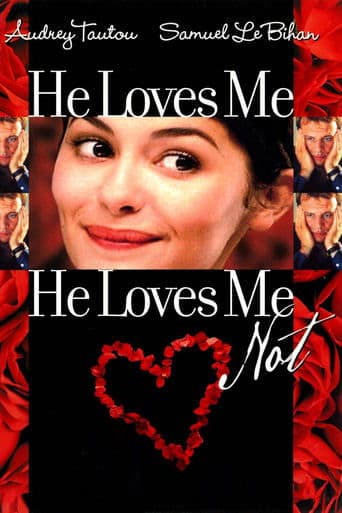 Movie poster for He Loves Me… He Loves Me Not