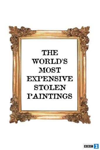 Movie poster for The World's Most Expensive Stolen Paintings