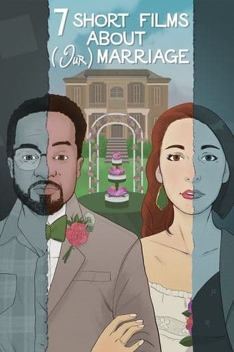 Movie poster for Seven Short Films About (Our) Marriage