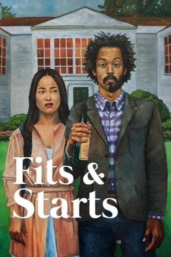 Movie poster for Fits and Starts
