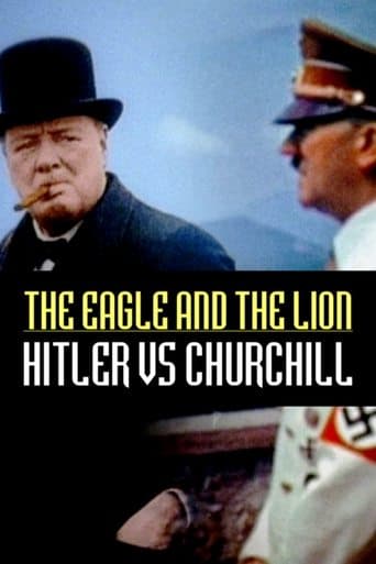 Movie poster for The Eagle and the Lion: Hitler vs Churchill
