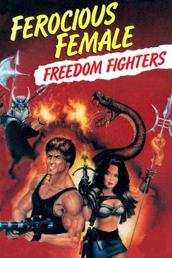 Movie poster for Ferocious Female Freedom Fighters