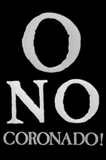 Movie poster for ¡O No Coronado!