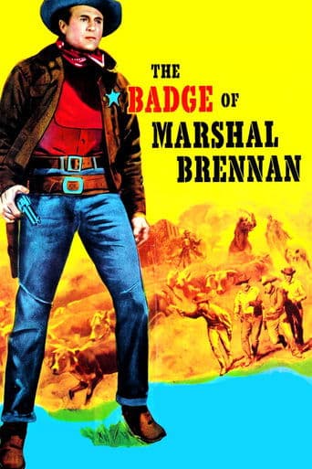 Movie poster for The Badge of Marshal Brennan