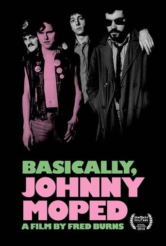 Movie poster for Basically, Johnny Moped