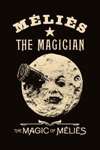 Movie poster for The Magic of Méliès