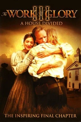 Movie poster for The Work and the Glory III: A House Divided