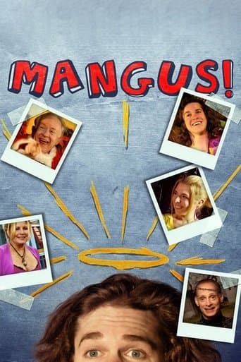 Movie poster for Mangus!