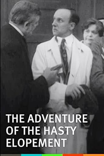 Movie poster for The Adventure of the Hasty Elopement