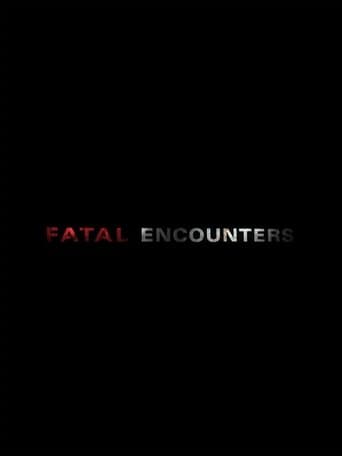 Movie poster for Fatal Encounters