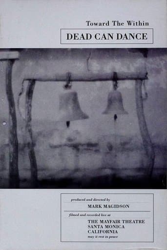Movie poster for Dead Can Dance - Toward the Within