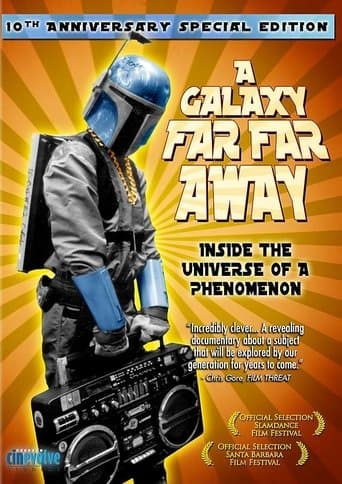 Movie poster for A Galaxy Far, Far Away