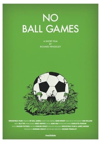 Movie poster for No Ball Games