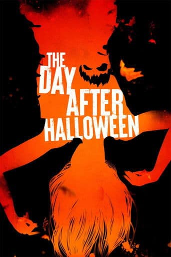 Movie poster for The Day After Halloween