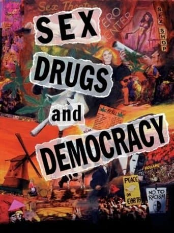 Movie poster for Sex, Drugs and Democracy