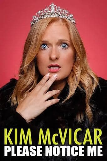 Movie poster for Kim McVicar: Please Notice Me