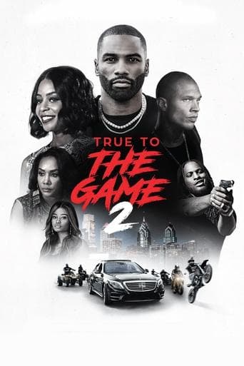Movie poster for True to the Game 2