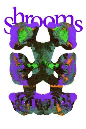 Movie poster for Shrooms