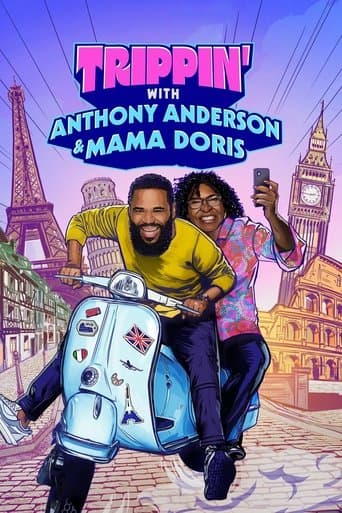Movie poster for Trippin' with Anthony Anderson and Mama Doris