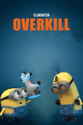 Movie poster for Minion Moments: Overkill