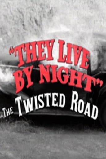 Movie poster for They Live by Night: The Twisted Road