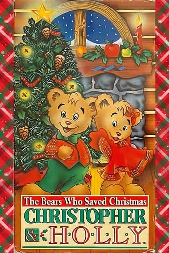 Movie poster for The Bears Who Saved Christmas: Christopher & Holly