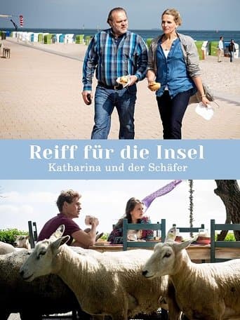 Movie poster for Reiff für die Insel - Katharina und der Schäfer