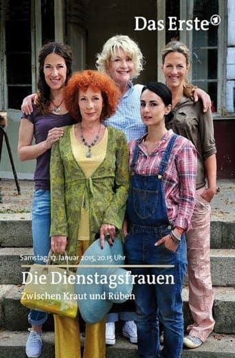 Movie poster for Die Dienstagsfrauen - Zwischen Kraut und Rüben