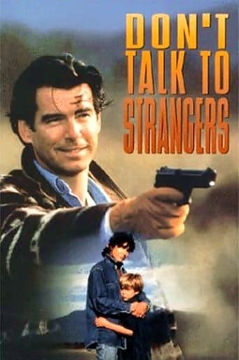 Movie poster for Don't Talk to Strangers