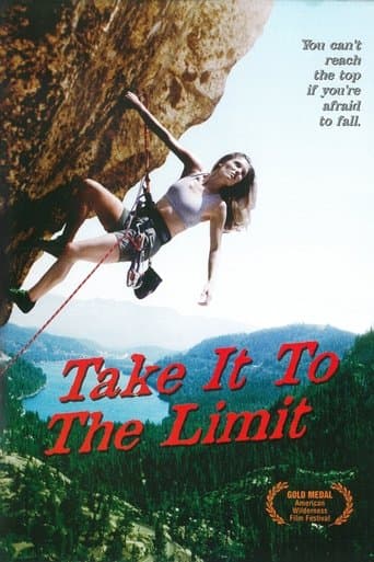 Movie poster for Take It to the Limit