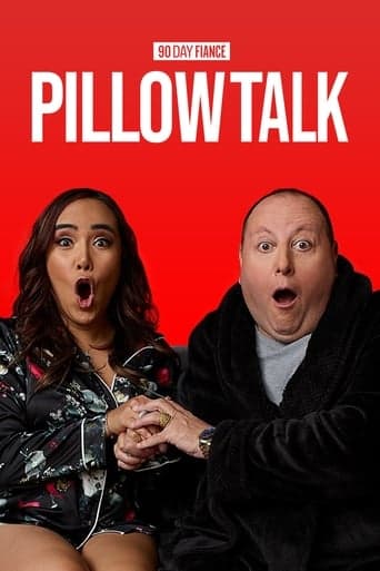 Movie poster for 90 Day Fiancé: Pillow Talk
