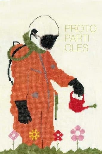 Movie poster for Protoparticles