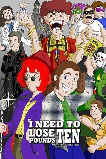 Movie poster for I Need to Lose 10 Pounds