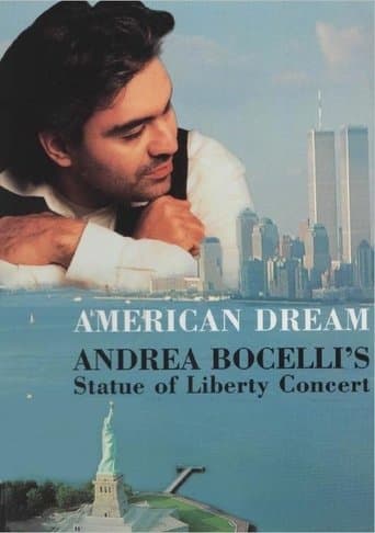 Movie poster for American Dream: Andrea Bocelli's Statue of Liberty Concert
