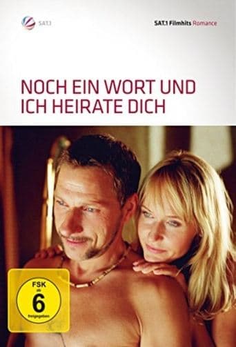 Movie poster for Another Word and I'll Mary You!