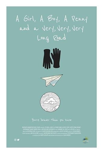 Movie poster for A Girl, a Boy, a Penny and a Very, Very, Very Long Road