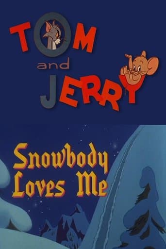 Movie poster for Snowbody Loves Me