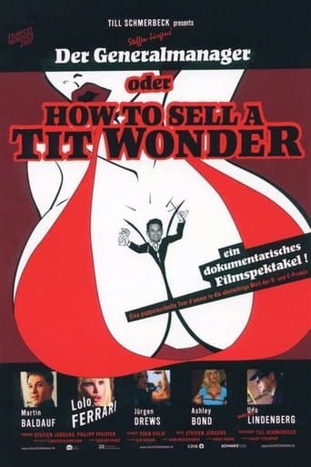 Movie poster for Der Generalmanager oder How to Sell a Tit Wonder