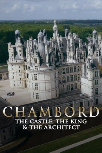 Movie poster for Chambord: The Castle, the King and the Architect