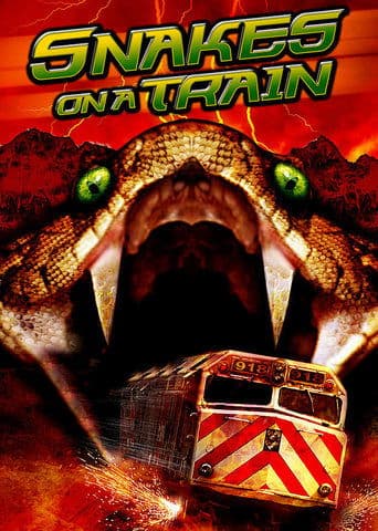 Movie poster for Snakes on a Train