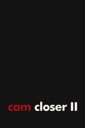Movie poster for Cam Closer II